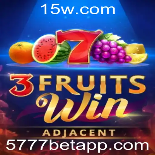 Descubra o Mundo do Jogo 3FruitsWin com 5777bet